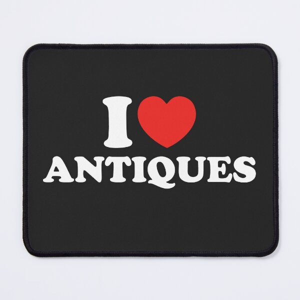 Item preview, I Love Antiques designed and sold by shitpostee.