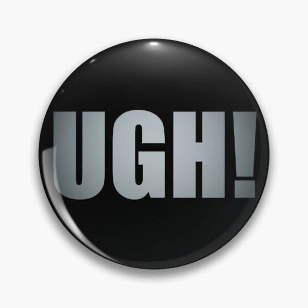 Item preview, UGH! designed and sold by NomadicNatureCo.