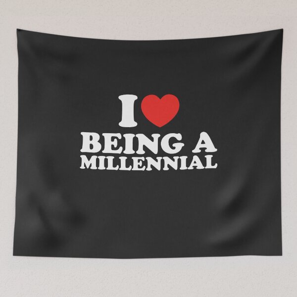 Item preview, I Love Being a Millennial designed and sold by shitpostee.