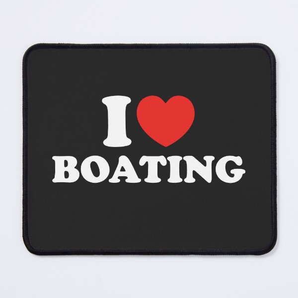 Item preview, I Love Boating designed and sold by shitpostee.