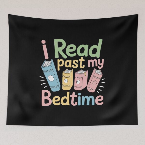 Item preview, Book Lover Reading Reader I Read Past My Bedtime Bookish designed and sold by August4Laughs25.
