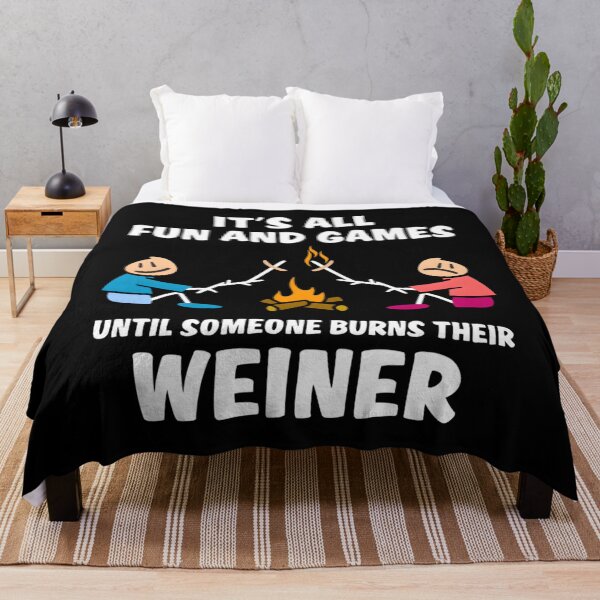 Item preview, It’s All Fun And Games Until Someone Burns Their Weiner designed and sold by RenanSouzaDias.