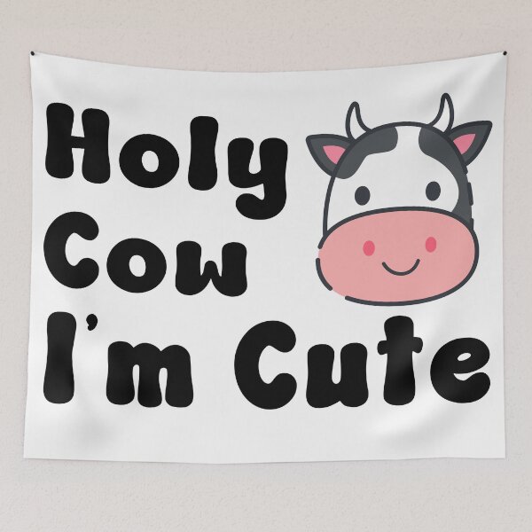 Item preview, Holy Cow I'm Cute Funny Design designed and sold by Pixel & Petal.