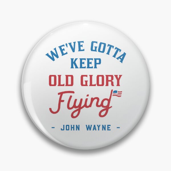 Item preview, John Wayne American Flag Patriot Quote  designed and sold by Shop-Cardinalch.