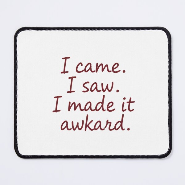 Item preview, I Made It Awkward Monoline Script design designed and sold by MofazStyle.