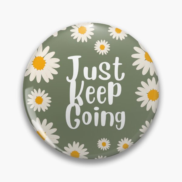 Item preview, Just Keep Going – Sunflower Motivation Design designed and sold by aestheticsbyAC.