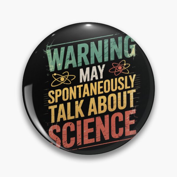 Item preview, Scientist Warning May Talk About Science Teacher  designed and sold by HuValverdeArt.