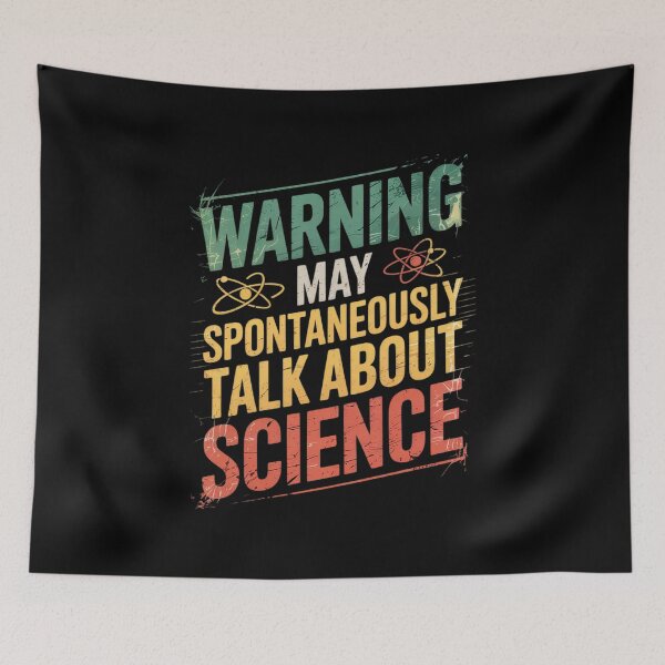 Item preview, Scientist Warning May Talk About Science Teacher  designed and sold by HuValverdeArt.