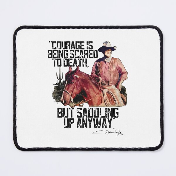 Item preview, John Wayne Courage Is Being Scared To Death designed and sold by Shop-Cardinalch.