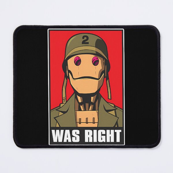 Item preview, GI ROBOT Was Right Meme designed and sold by MyrtieDicki.