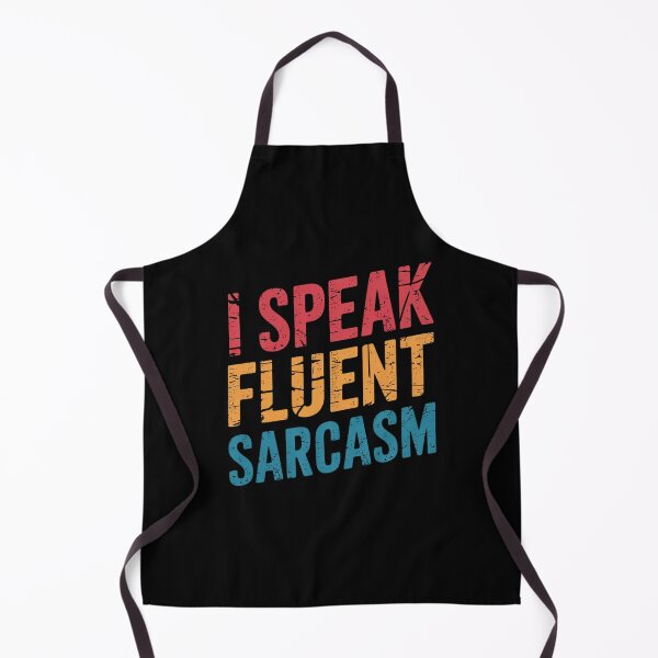 Item preview, Sarcastic Humor - I Speak Fluent Sarcasm  designed and sold by HuValverdeArt.