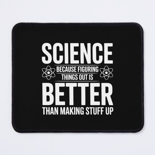 Item preview, Science Because Figuring Things Out - Science Fan Biologist designed and sold by HuValverdeArt.
