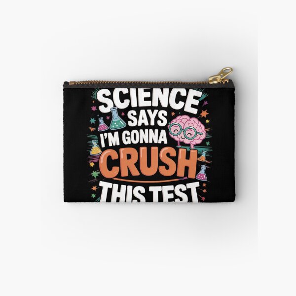 Item preview, Science Says I'm Gonna Crush This Test Teacher Testing Day  designed and sold by HuValverdeArt.