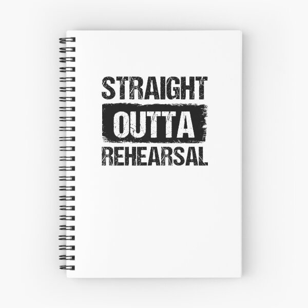 Item preview, Straight Outta Rehearsal V3 designed and sold by TeeTimeGuys.