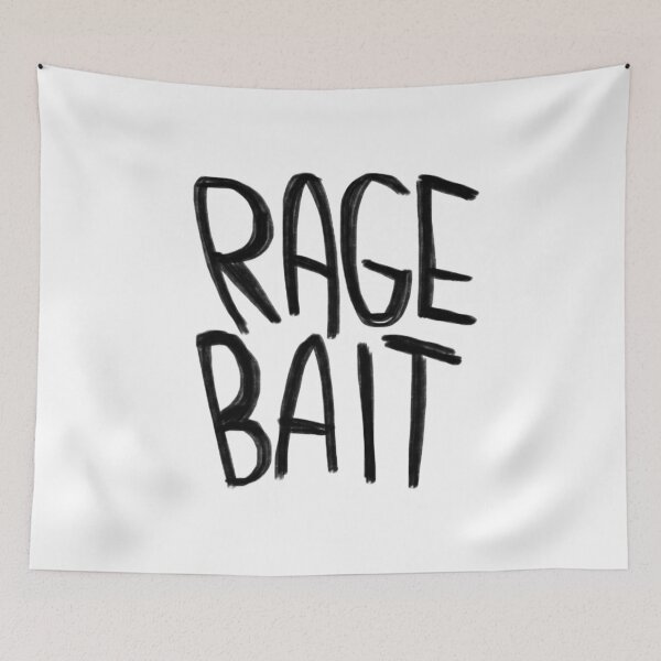 Item preview, Ragebait designed and sold by badlydrawnbabe.