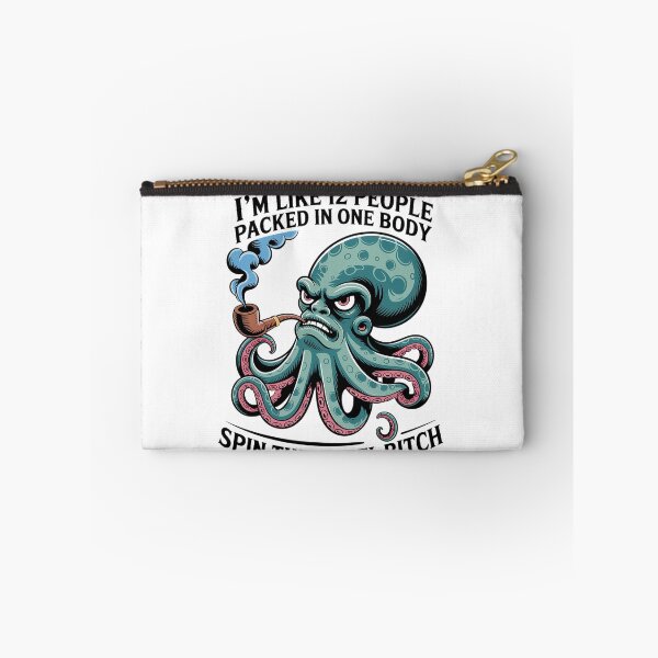 Item preview, I'M Like 12 People Packed In One Body Spin The Octopus designed and sold by Veroniadic.