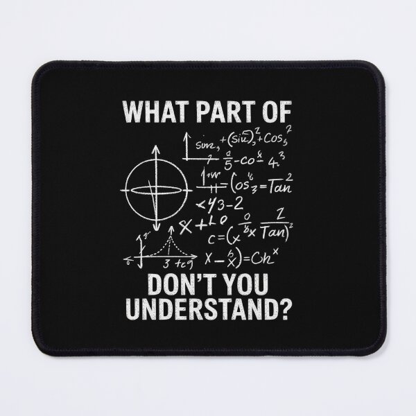 Item preview, What Part Of Don't You Understand Math Teacher  designed and sold by MonsterBuddiess.