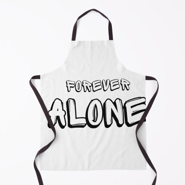 Item preview, Forever ALONE designed and sold by Kobe-pom.