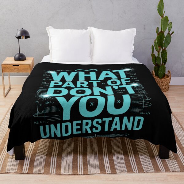 Item preview, What Part Of Don't You Understand6  designed and sold by MonsterBuddiess.