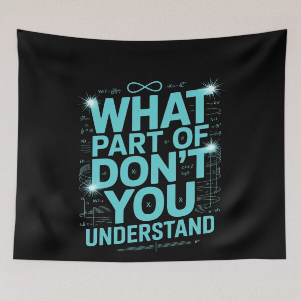 Item preview, What Part Of Don't You Understand6  designed and sold by MonsterBuddiess.