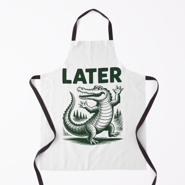 Item preview, Later Gator Alligator designed and sold by Veroniadic.