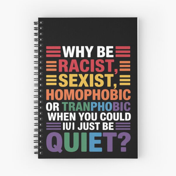 Item preview, Why be racist sexist homophobic LGBT Gay Pride Support  designed and sold by MonsterBuddiess.