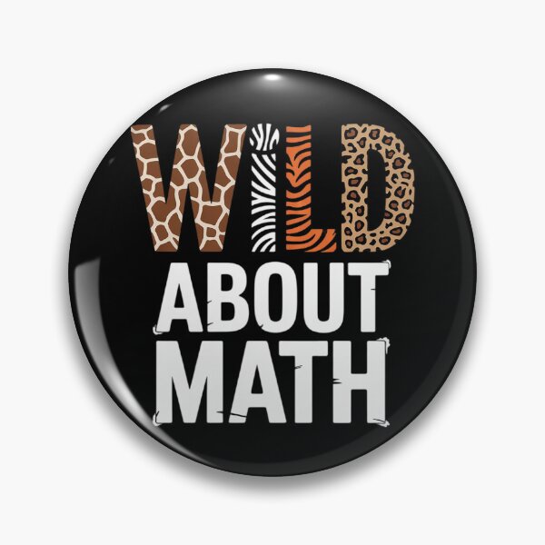 Item preview, Wild about Math, Pi Mathematics Teacher Physics Student  designed and sold by MonsterBuddiess.