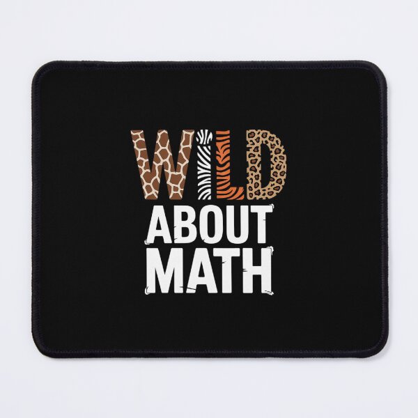 Item preview, Wild about Math, Pi Mathematics Teacher Physics Student  designed and sold by MonsterBuddiess.