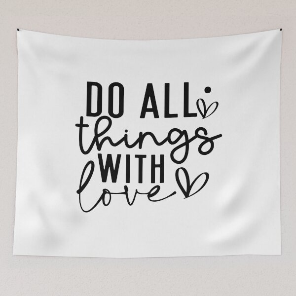 Item preview, Do all things with love,  positive slogan, Christmas quote, Happy new year, new beginning, lets forget the past, lets look to the future designed and sold by chipmuckdesignn.