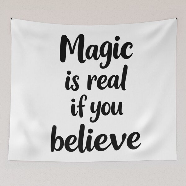 Item preview, Positive Thinking Inscription - Magic is real if you believe designed and sold by Art-Arcade6.