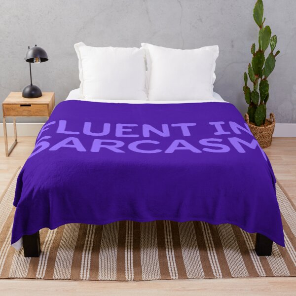 Item preview, Fluent In Sarcasm - Periwinkle designed and sold by sillyjess.