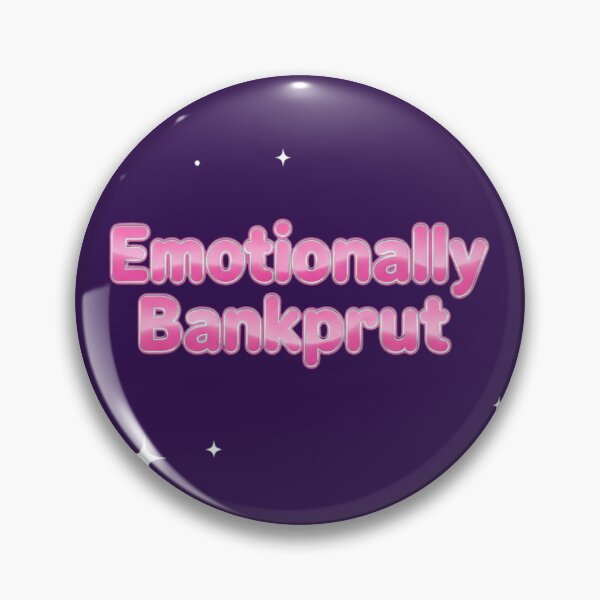 Item preview, Emotionally Bankrupt designed and sold by TN Shop.