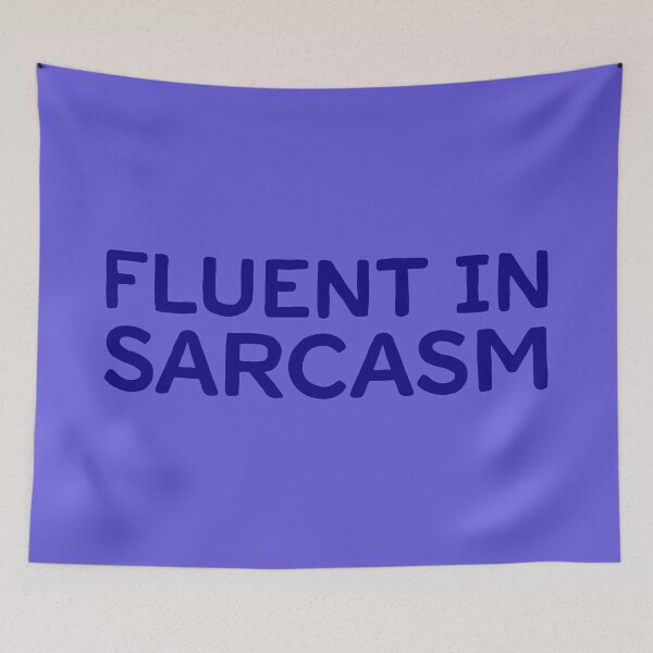 Item preview, Fluent In Sarcasm - Lapis designed and sold by sillyjess.