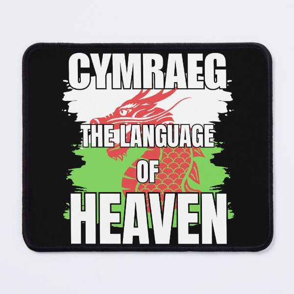 Item preview, WELSH IS THE LANGUAGE OF HEAVEN designed and sold by aledfychan.