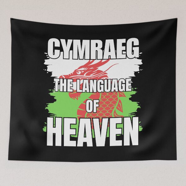 Item preview, WELSH IS THE LANGUAGE OF HEAVEN designed and sold by aledfychan.