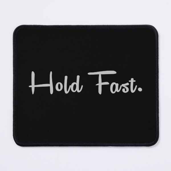 Item preview, Hold Fast designed and sold by FlyShop1.