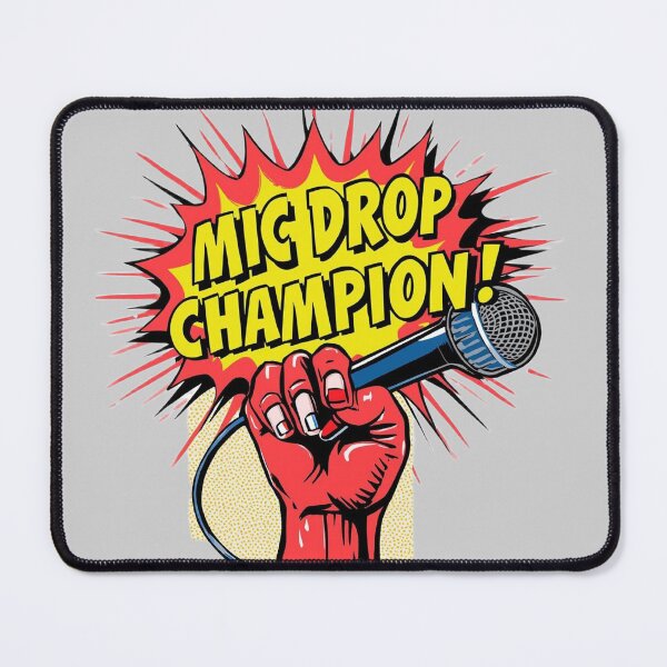 Item preview, Mic Drop Champion! designed and sold by ConfuseLab Shop.