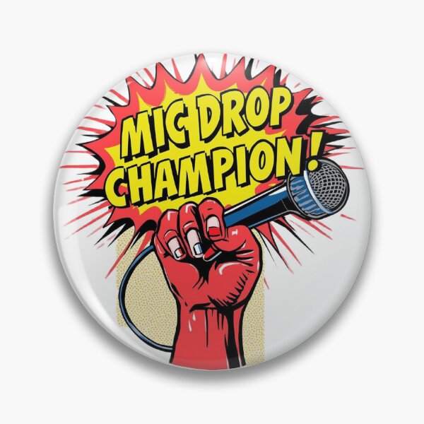 Item preview, Mic Drop Champion! designed and sold by ConfuseLab Shop.