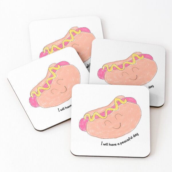Item preview, I Will Have A Peaceful Day Hotdog  designed and sold by TeddyPaintsArt.
