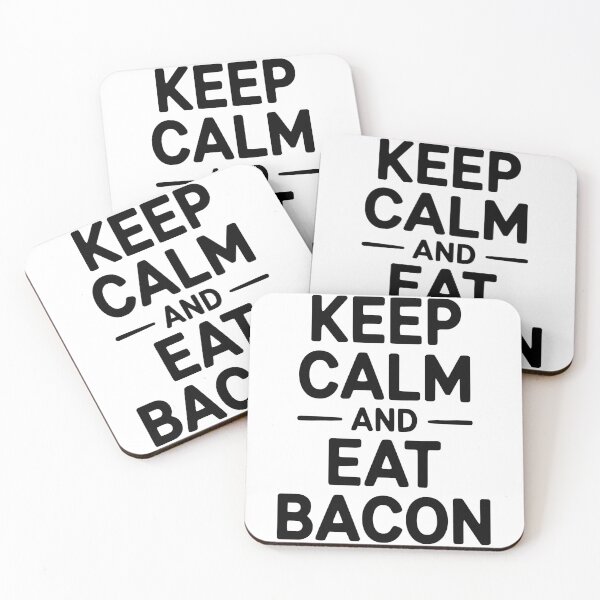 Item preview, Keep Calm and Eat Bacon designed and sold by Frank Ring.