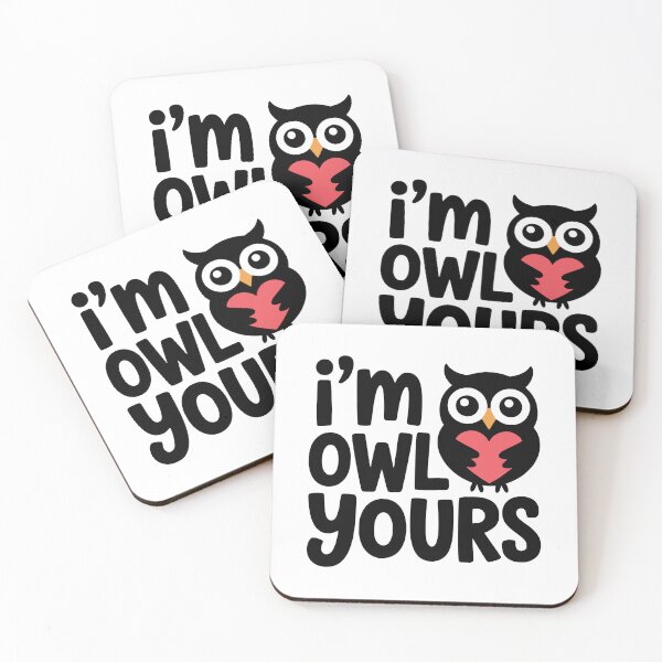 Item preview, I'm Owl Yours! Cute Owl Pun designed and sold by PMCreative.