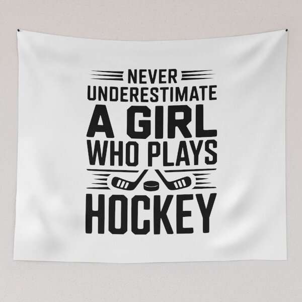 Item preview, Never Underestimate a Girl Who Plays Hockey designed and sold by Frank Ring.