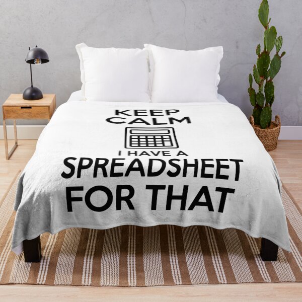 Item preview, Keep Calm I Have a Spreadsheet for That designed and sold by Frank Ring.