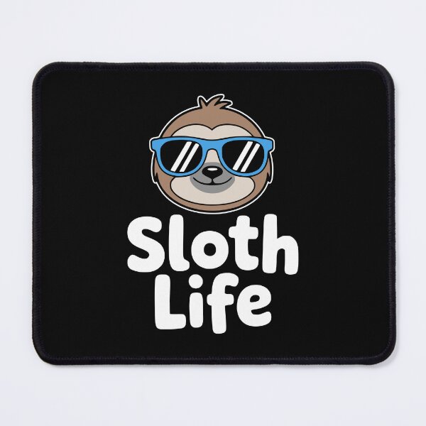 Item preview, Sloth Life! Funny Sloth Pun designed and sold by PMCreative.