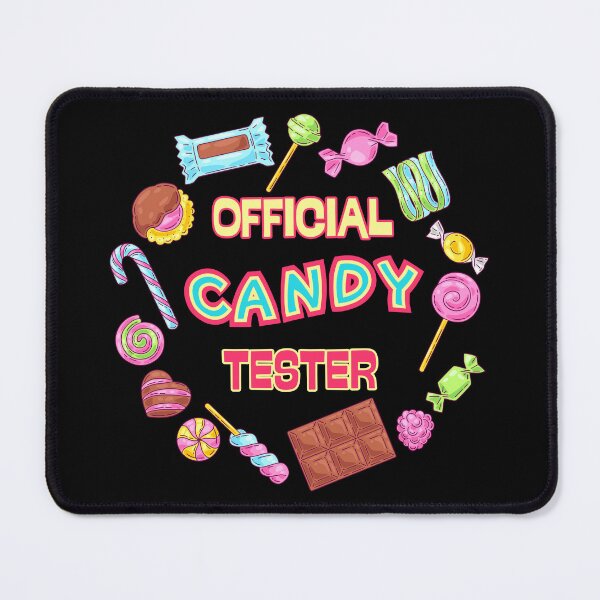 Item preview, Official Candy Tester – Sweet Colorful Design designed and sold by PROPera-design.