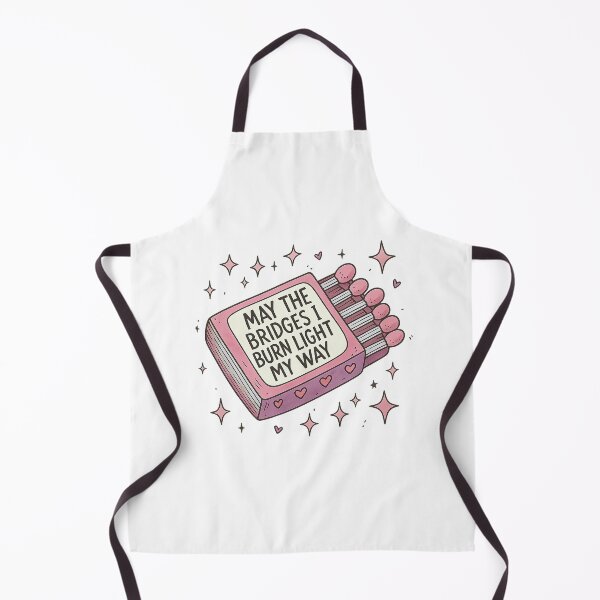 Item preview, May The Bridges I Burn Light My Way designed and sold by stephenflashart.