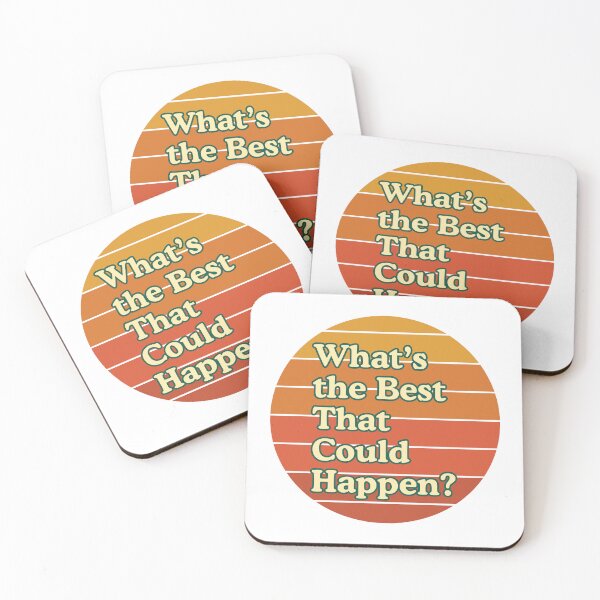 Item preview, What's The Best That Could Happen designed and sold by stephenflashart.