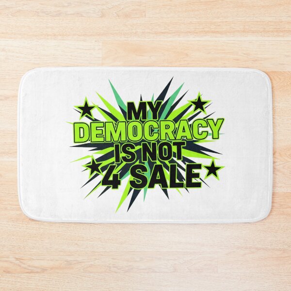 Item preview, My Democracy Is Not For Sale – Powerful Political Activism Statement Design designed and sold by Teetreasure2.