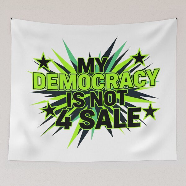 Item preview, My Democracy Is Not For Sale – Powerful Political Activism Statement Design designed and sold by Teetreasure2.