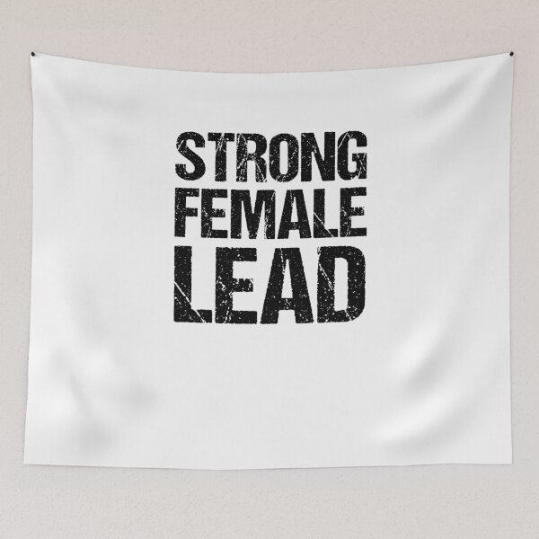 Item preview, Strong Female Lead V5 designed and sold by TeeTimeGuys.